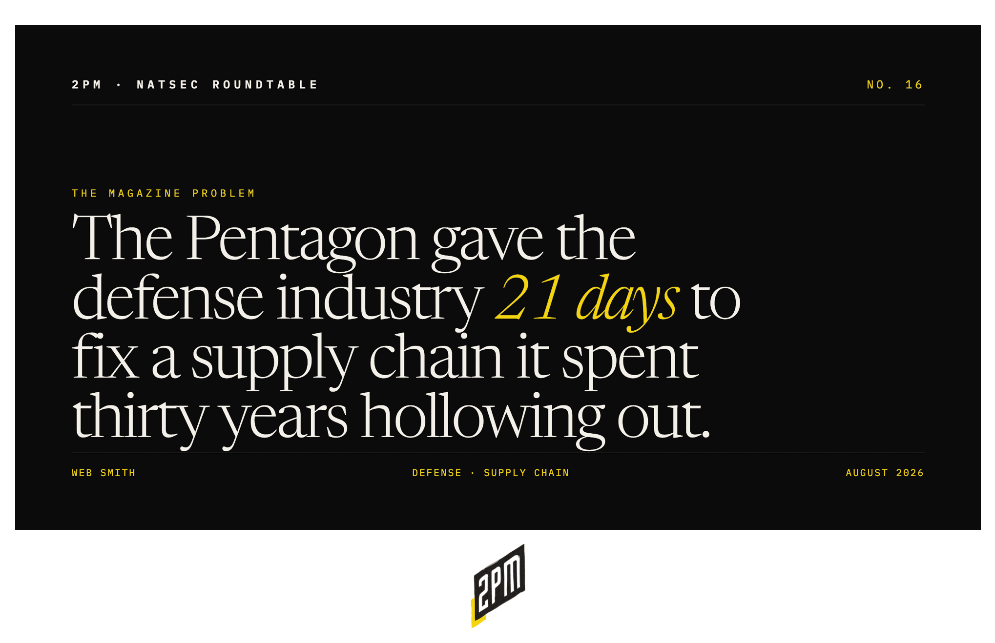 NATSEC ROUNDTABLE No. 16: The Magazine Problem